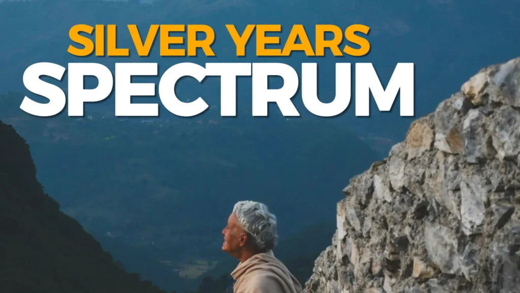 SILVER YEARS SPECTRUM