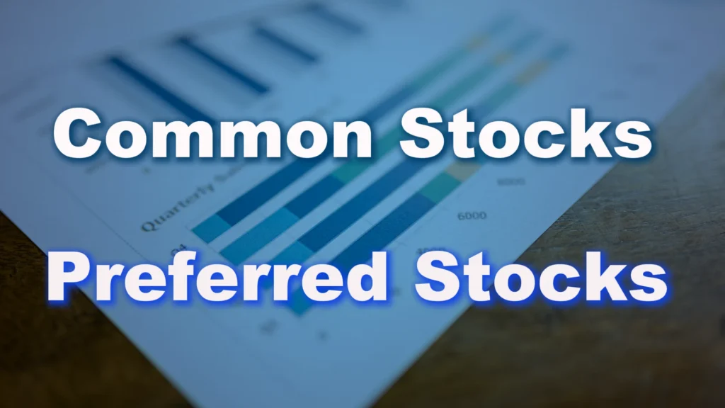 Difference between common stocks and preferred stocks